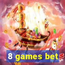 8 games bet